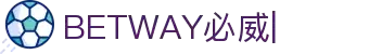 必威体育-必威官方网站-必威体育APP下载